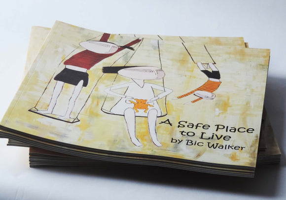 Children's Book - A Safe Place to Live